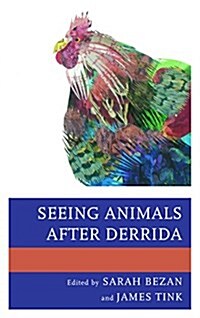 Seeing Animals After Derrida (Hardcover)