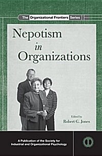Nepotism in Organizations (Paperback)