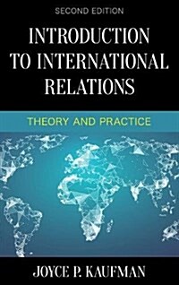 Introduction to International Relations: Theory and Practice (Paperback, 2)