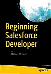 Beginning Salesforce Developer (Paperback)