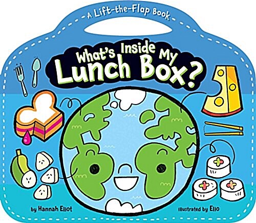 Whats Inside My Lunch Box?: A Lift-The-Flap Book (Board Books)