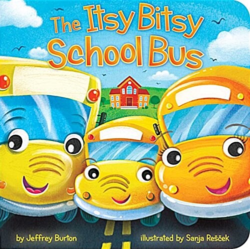 The Itsy Bitsy School Bus (Board Books)
