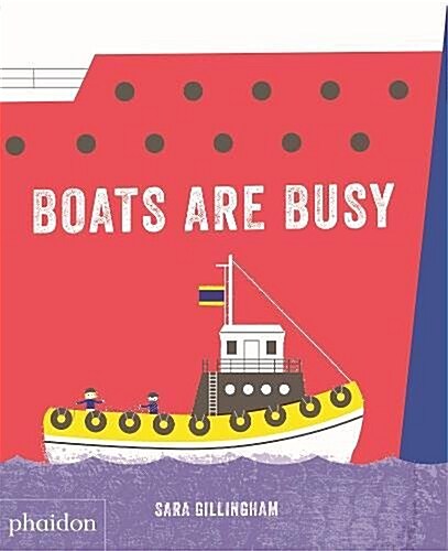Boats Are Busy (Board Book)