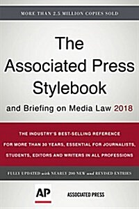 The Associated Press Stylebook 2018: And Briefing on Media Law (Paperback)