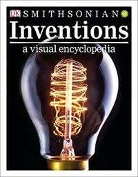 Inventions: A Visual Encyclopedia (Hardcover)