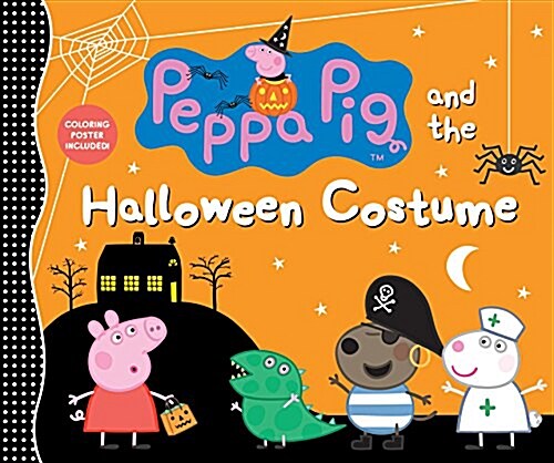 Peppa Pig and the Halloween Costume (Hardcover)