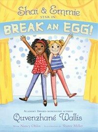 Shai & Emmie Star in Break an Egg! (Paperback, Reprint)
