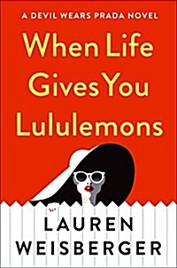 [중고] When Life Gives You Lululemons (Hardcover)
