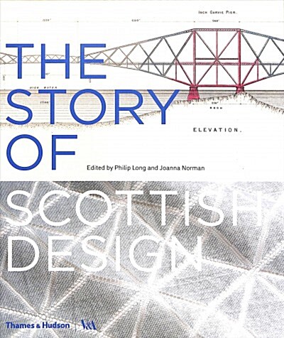 The Story of Scottish Design (Hardcover)