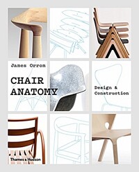 Chair anatomy : design and construction