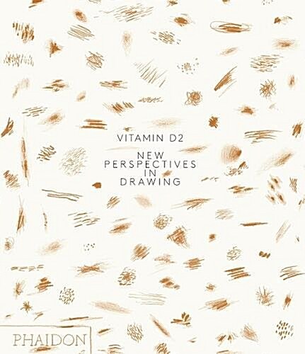 Vitamin D2 : New Perspectives in Drawing (Paperback)
