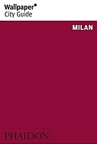 Wallpaper* City Guide Milan (Paperback)