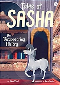 Tales of Sasha 9: The Disappearing History (Paperback)