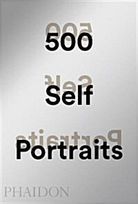 500 Self-portraits (Hardcover)