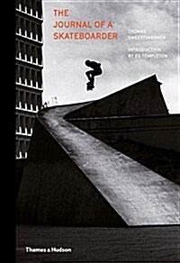 The Journal of a Skateboarder (Hardcover)