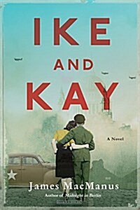 Ike and Kay (Hardcover)