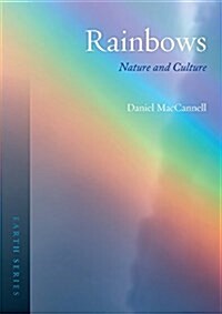 Rainbows : Nature and Culture (Paperback)