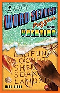 Word Search Puzzles for Vacation (Paperback)