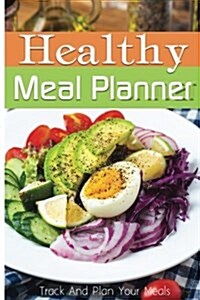 Healthy Meal Planner (Paperback, GJR)