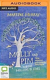 Molly and Pim and the Millions of Stars (MP3 CD)