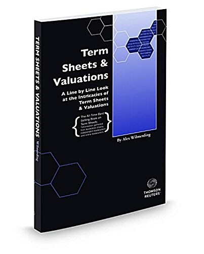 Term Sheets and Valuations 2017 (Paperback)