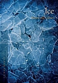 Ice : Nature and Culture (Paperback)