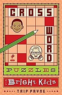 Crossword Puzzles for Bright Kids, Volume 5 (Paperback)