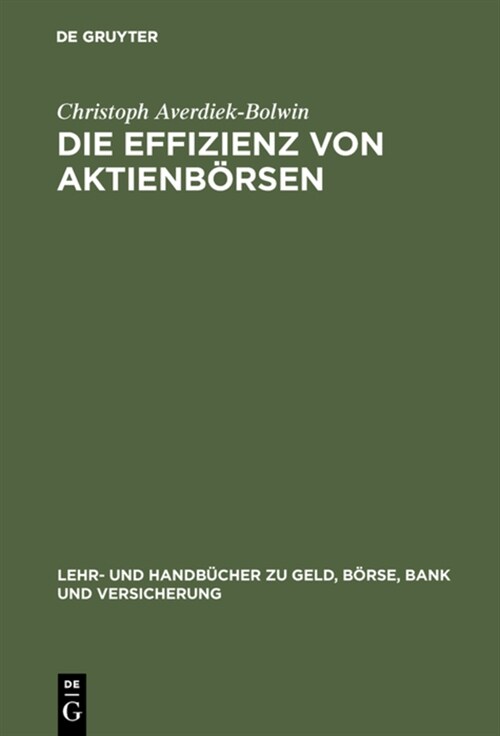 Die Effizienz von Aktienb?sen (Hardcover, Reprint 2017)