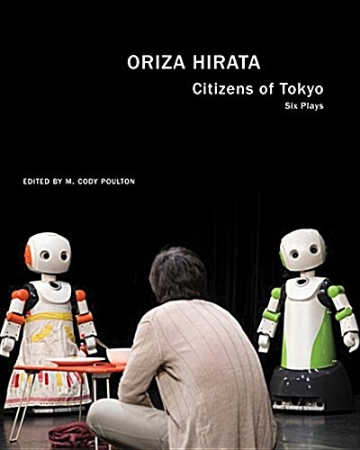 Citizens of Tokyo : Six Plays (Paperback)