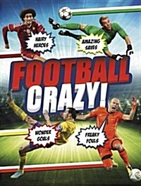 Football Crazy! (Paperback)