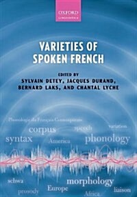 Varieties of Spoken French (Paperback)