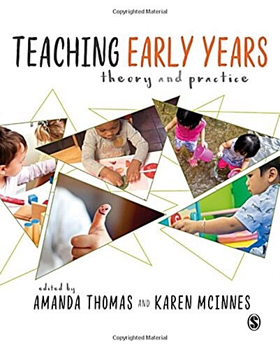 Teaching Early Years : Theory and Practice (Hardcover)