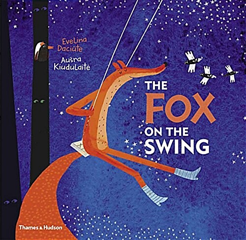 The Fox on the Swing (Hardcover)
