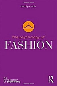 The Psychology of Fashion (Hardcover)