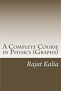 A Complete Course in Physics (Graphs) (Paperback)