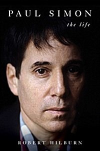 Paul Simon: The Life (Hardcover)