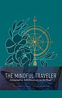 The Mindful Traveler (Paperback)
