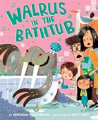 Walrus in the Bathtub (Hardcover)