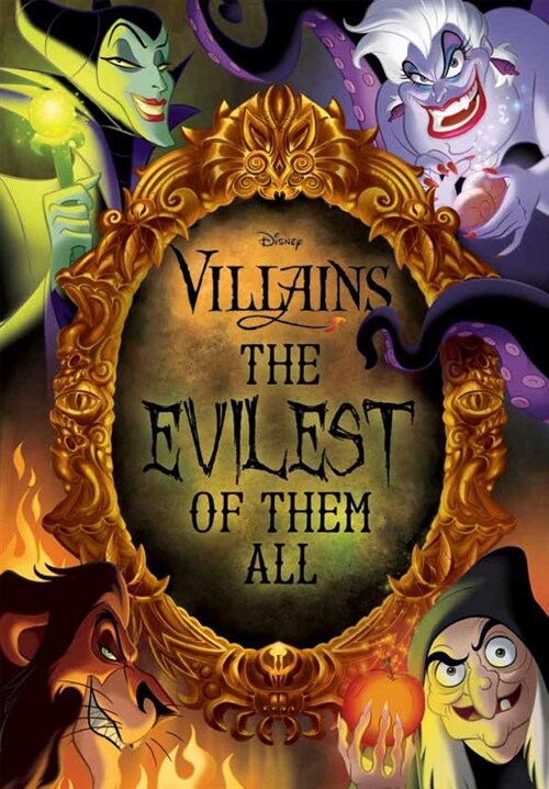 Disney Villains: The Evilest of Them All (Hardcover)