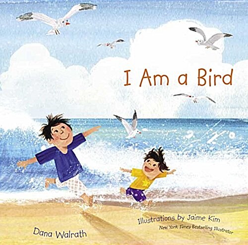 I Am a Bird (Hardcover)