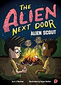 The Alien Next Door 3: Alien Scout (Paperback)
