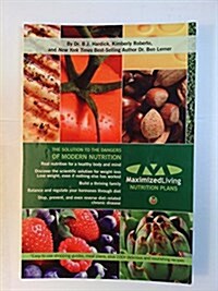 Maximized Living Nutrition Plans (Paperback)