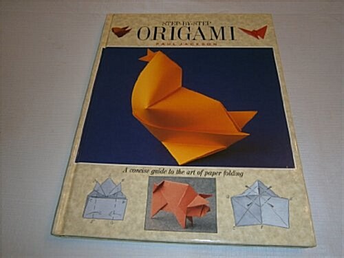 Step-By-Step ORIGAMI (Board book)