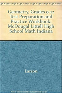 McDougal Littell High School Math Indiana: Test Preparation and Practice Workbook Geometry (Paperback)