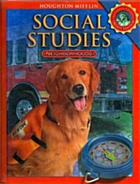 [중고] Houghton Mifflin Social Studies: Student Edition Level 2 Neighborhoods 2008 (Hardcover)