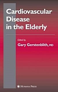 Cardiovascular Disease in the Elderly (Paperback)
