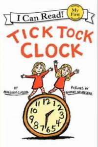 Tick tock clock :a phonics reader 