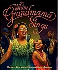 When Grandmama Sings (Hardcover)