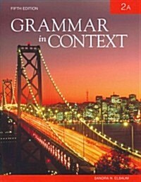 Grammar in Context 2A (Paperback, 5)