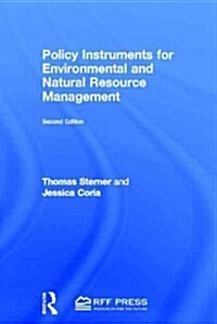 Policy Instruments for Environmental and Natural Resource Management (Hardcover, 2)